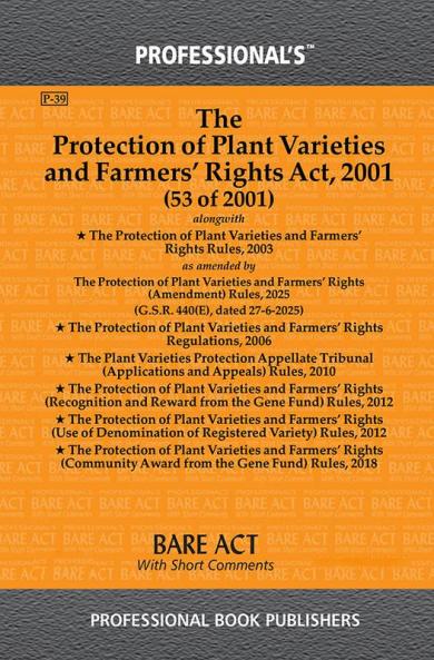 Protection of Plant Varieties and Farmers’ Rights Act 2001 as amended by Tribunals Reforms Act 2021
