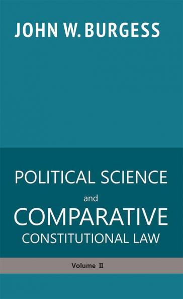 POLITICAL SCIENCE and COMPARATIVE CONSTITUTIONAL LAW (volume II)
