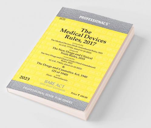 Medical Devices Rules 2017 as amended by Medical Devices (Fourth Amendment) Rules 2022