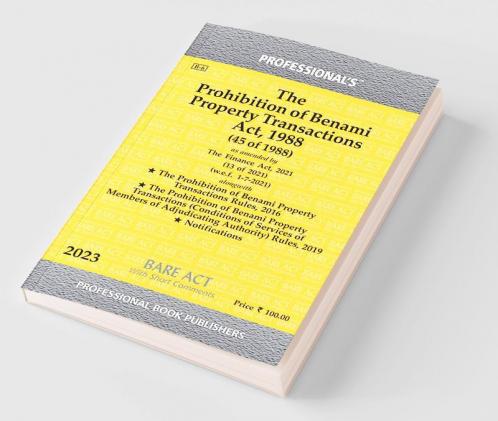 Prohibition of Benami Property Transactions Act 1988 alongwith Rules & Notifications
