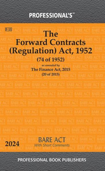 Forward Contracts (Regulation) Act 1952 as amended by Finance Act 2015