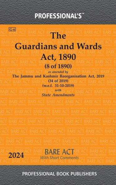 Guardians and Wards Act 1890 as amended by Jammu and Kashmir Reorganisation Act 2019