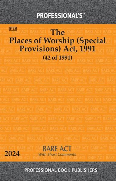 Places of Worship (Special Provisions) Act 1991 With Short Comments