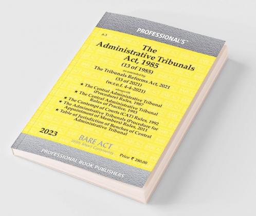 Administrative Tribunal Act 1985 as amended byTribunals Reforms Act 2021 alongwith Rules