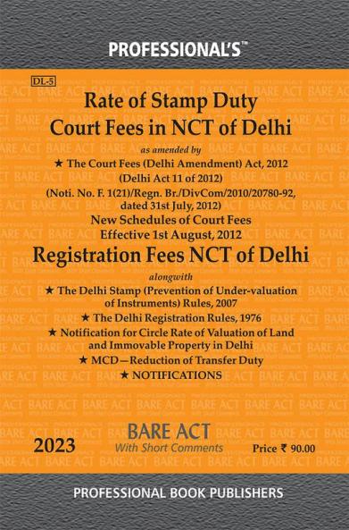 Rate of Stamp Duty Court Fees in NCT of Delhi as amended by Court Fees (Delhi Amendment) Act 2012