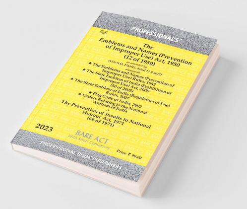 Emblems and Names (Prevention of Improper Use) Act 1950 alongwith Rules