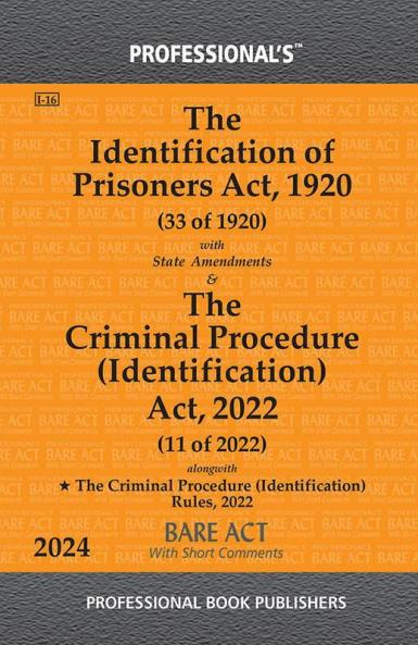 Identification of Prisoners Act 1920 With State Amendments & Short Comments