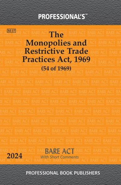 Monopolies and Restrictive Trade Practices Act 1969 With Short Comments