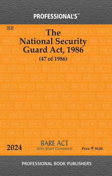 National Security Guard Act 1986 With Short Comments
