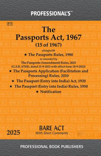 Passports Act 1967 alongwith Passports Rules 1980