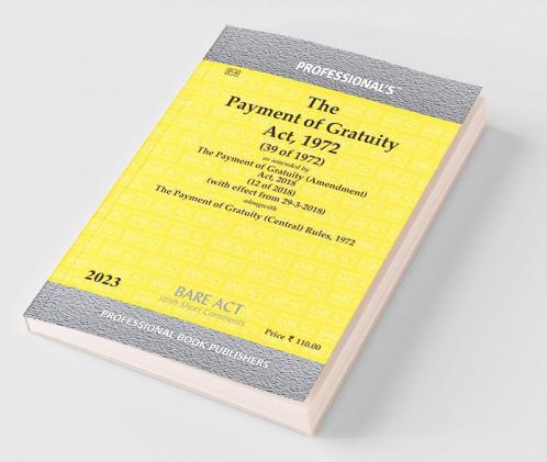 Payment of Gratuity Act 1972 as amended by Payment of Gratuity (Amendment) Act 2018
