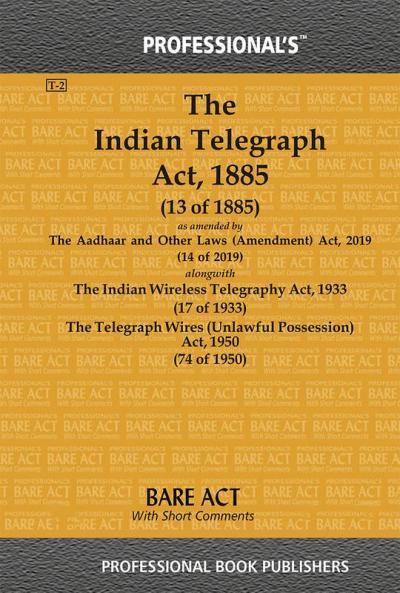 Indian Telegraph Act 1885 as amended by Aadhaar and Other Laws (Amendment) Act 2019