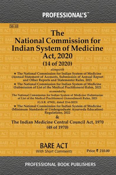 National Commission for Indian System of Medicine Act 2020 as amended by National Commission for Indian System of Medicine (Amendment) Act 2021