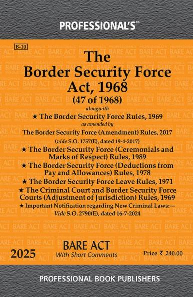 Border Security Force Act 1968 alongwith  Border Security Force Rules 1969