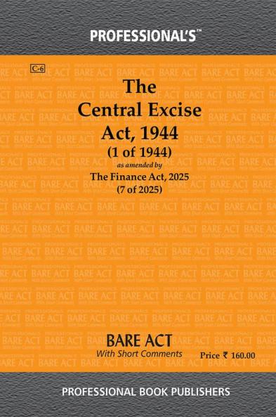 Central Excise Act 1944 as amended by Finance Act 2021