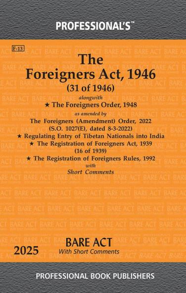 Foreigners Act 1946 alongwith Foreigners Order 1948