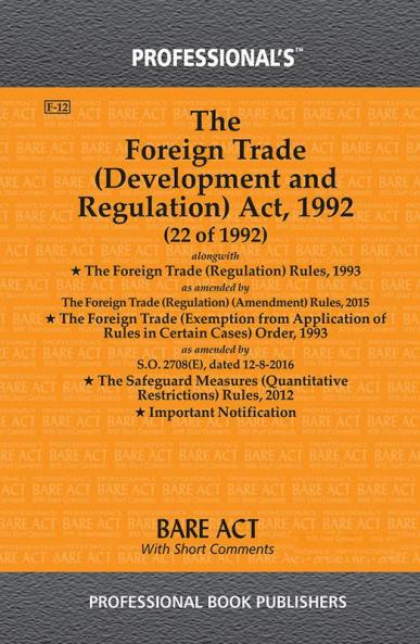Foreign Trade (Development and Regulation) Act 1992 alongwith Foreign Trade (Regulation) Rules 1993