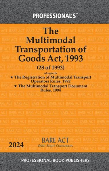 Multimodal Transportation of Goods Act 1993 alongwith rules