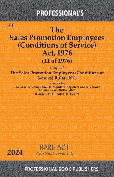 Sales Promotion Employees (Conditions of Service) Act 1976 Alongwith Sales Promotion Employees (Conditions of Service) Rules 1976
