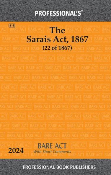 Sarais Act 1867 With Short Comments