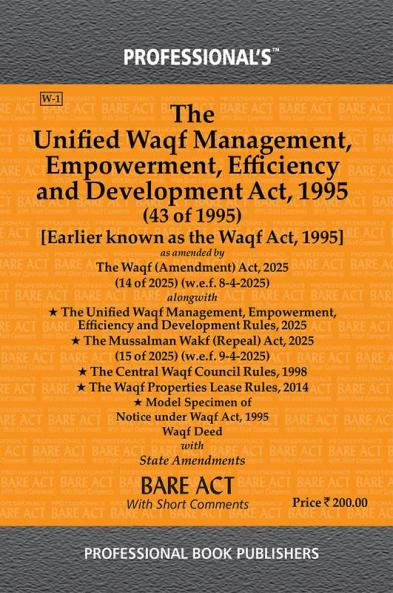 The Unified Waqf Management Empowerment Efficiency and Development Act 1995 (43 of 1995) [Earlier known as the Waqf Act 1995]