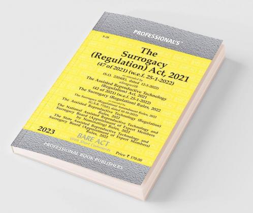 Surrogacy (Regulation) Act 2021 With Assisted Reproductive Technology (Regulation) Act 2021 alongwith Rules