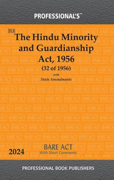 Hindu Minority and Guardianship Act 1956 With State Amendments & Short Comments