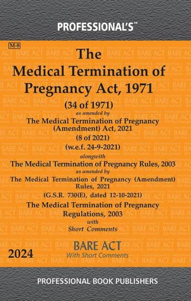 Medical Termination of Pregnancy Act 1971 as amended by Medical Termination of Pregnancy (Amendment) Act 2021