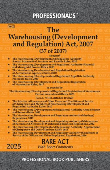 Warehousing (Development and Regulation) Act 2007 alongwith Rules & Regulations