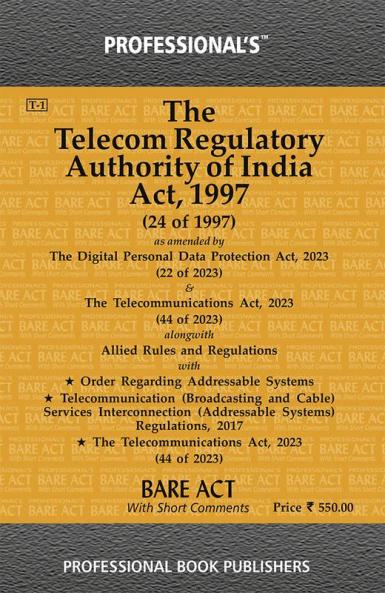 Telecom Regulatory Authority of India Act 1997 as amended by Tribunals Reforms Act 2021