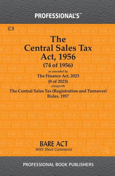 Central Sales Tax Act 1956 alongwith Central Sales Tax (Registration and Turnover) Rules 1957