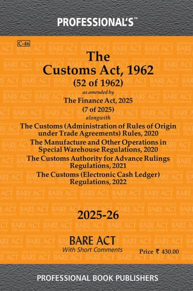 Customs Act 1962 as amended by Finance Act 2021 alongwith Rules & Regulations