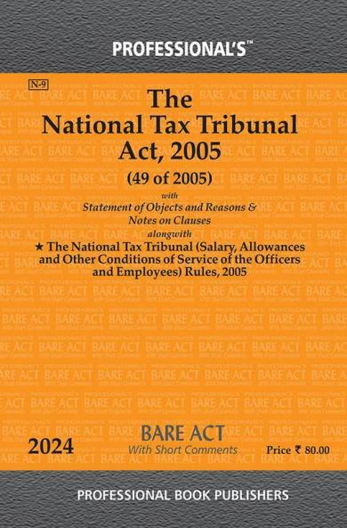 National Tax Tribunal Act 2005 With Statement of Objects and Reasons & Notes on Clauses