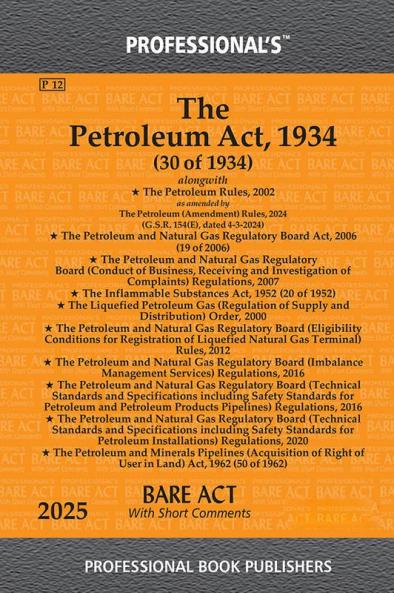 Petroleum Act 1934 alongwith Petroleum Rules 2002
