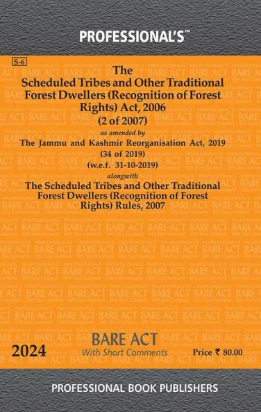 Scheduled Tribes and Other Traditional Forest Dwellers (Recognition of Forest Rights) Act 2006 as amended by Jammu and Kashmir Reorganisation Act 2019