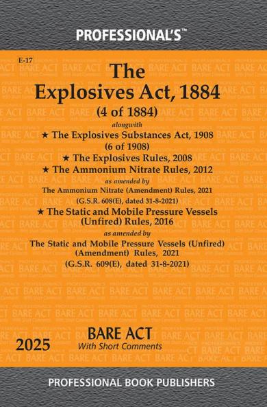 Explosives Act 1884 alongwith Explosives Substances Act 1908