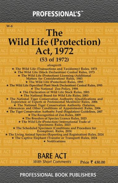 Wild Life (Protection) Act 1972 as amended by Wild Life (Protection) Amendment Act 2022