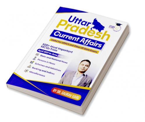 Uttar Pradesh Current Affairs MCQs for 2022 (English Print Edition) by Study IQ Publications
