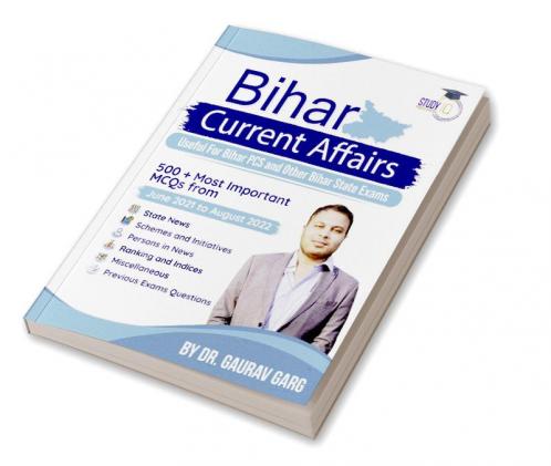 Bihar 500+ Most Important Current Affairs MCQs for 2022 by Dr. Gaurav Garg | Current Affairs Book 2022(English Edition)