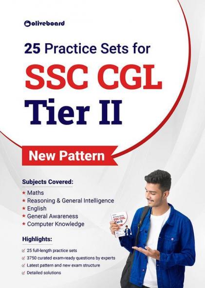 Practice Sets Book For SSC CGL Tier 2 | Based On New Pattern |Full-Length Practice Sets With Detailed Solutions | Oliveboard