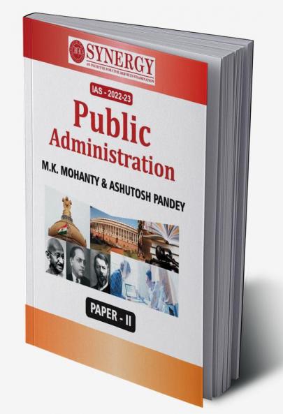 PUBLIC ADMINISTRATION-PAPER-2 by M.K.MOHANTY & ASHUTOSH PANDEY