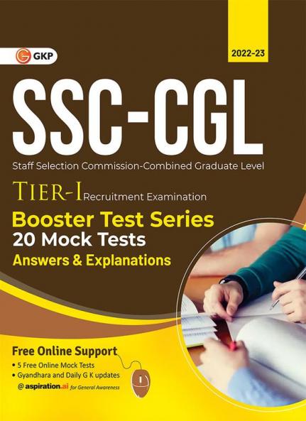 SSC 2023: CGL Tier I - Booster Test Series - 20 Mock Tests ( Answers & Explanations)
