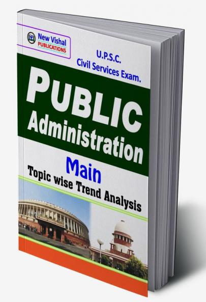 IAS Public Administration (Main) Topicwise Unsolved Question Papers