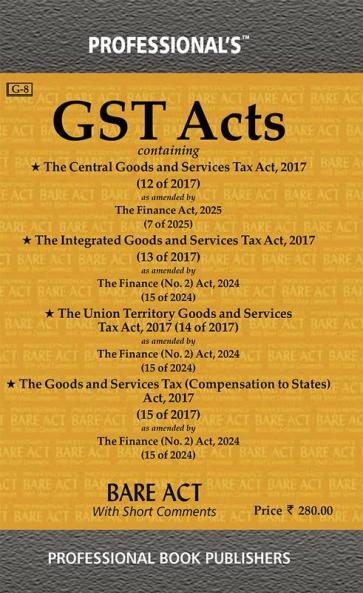 Goods and Services Tax Acts containing CGST SGST IGST UTGST Acts