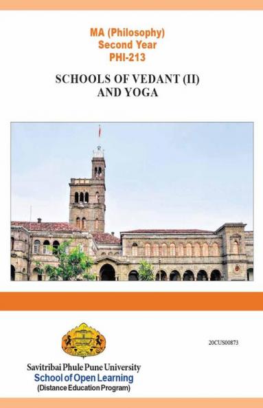 20CUS00873 Schools of Vedant (II) And Yoga