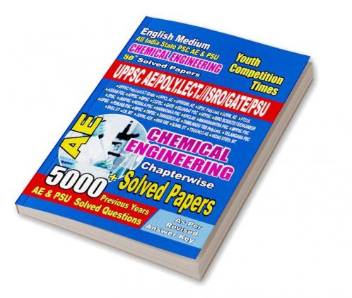 All India States PSC AE/PSU Chemical Engineering Previous Year Solved Papers
