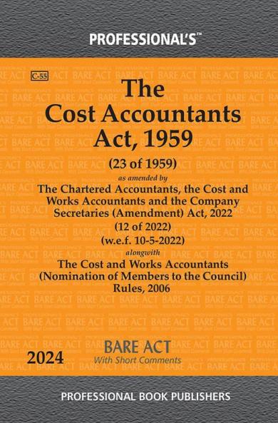 Cost Accountants Act 1959 as amended by Chartered Accountants the Cost and Works Accountants and the Company Secretaries (Amendment) Act 2022
