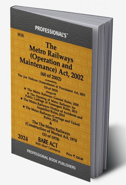 Metro Railways (Operation and Maintenance) Act 2002 as amended by Jan Vishwas (Amendment of Provisions) Act 2023