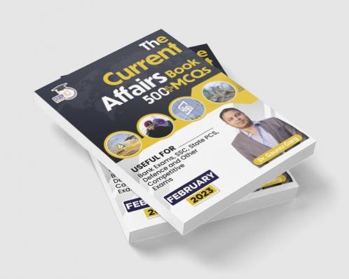 500+ MCQ's Current Affairs Book February 2023 By Dr. Gaurav Garg (English Edition)