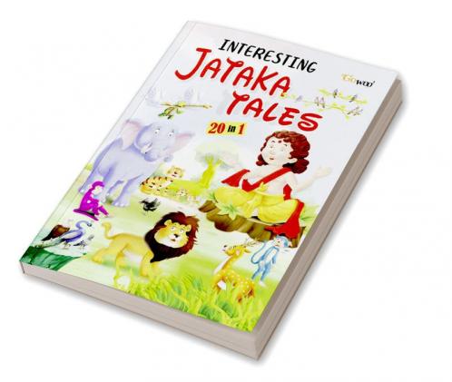 Interesting Jataka Stories - ENGLISH